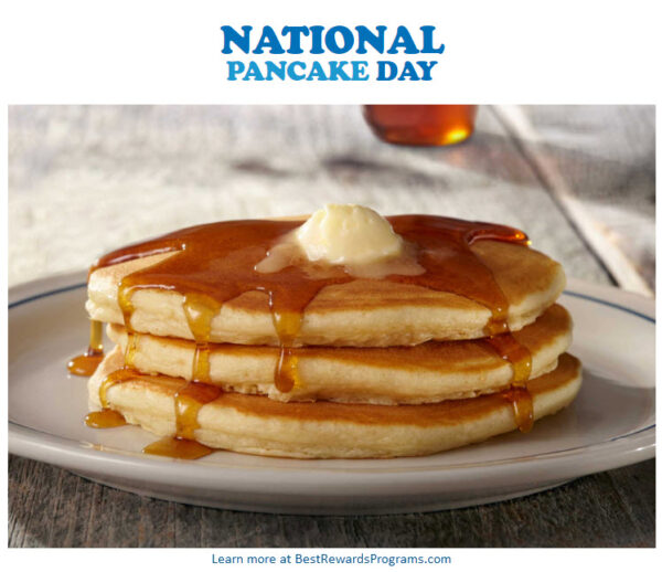 IHOP National FREE Pancake Day Best Rewards Programs