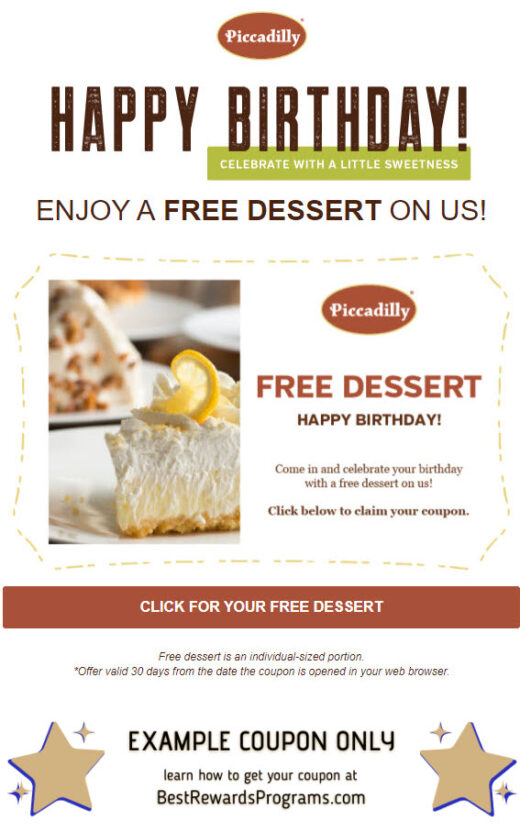 Piccadilly Birthday Gift - See 100's more Free Birthday Gifts at BestRewardsPrograms.com #eatpiccadilly