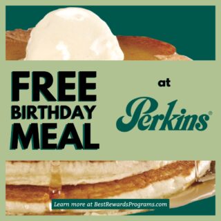 Perkins Free Birthday Meals | Best Rewards Programs