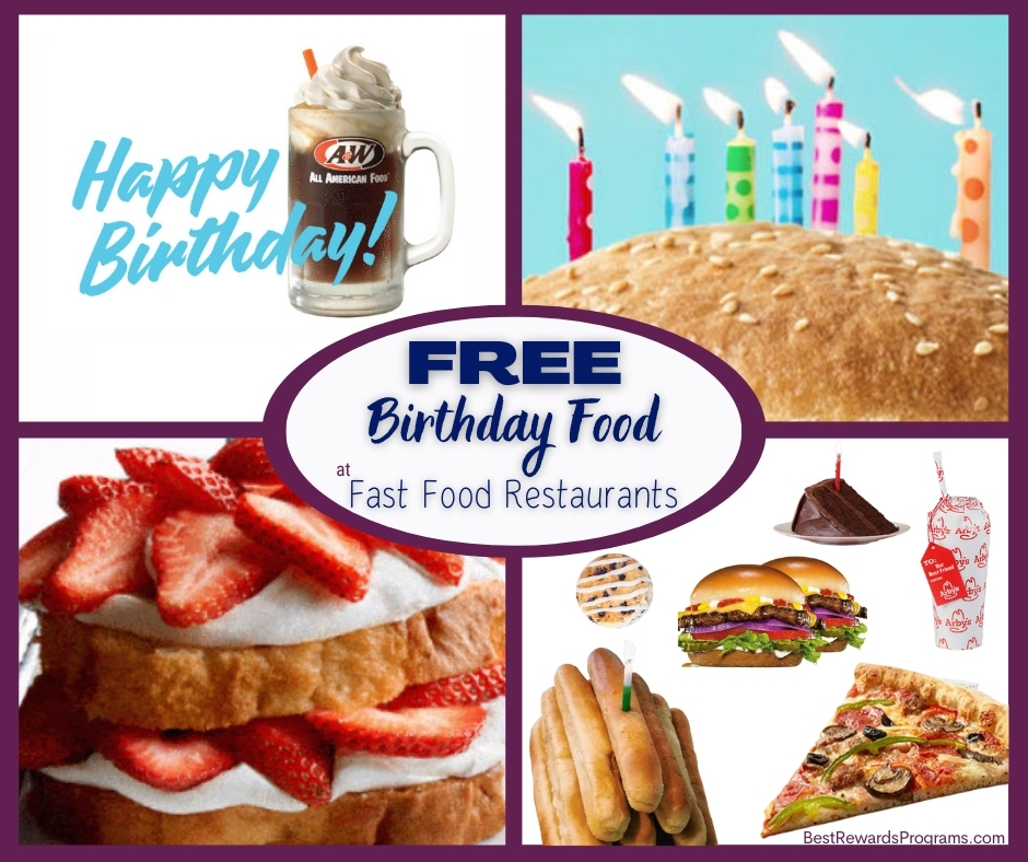 Free Birthday Appetizers, Meals, Desserts, Drinks, & more!