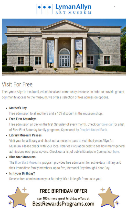 Lyman Allyn Art Museum Free Birthday Gift #LymanAllyn - details at BestRewardsPrograms.com