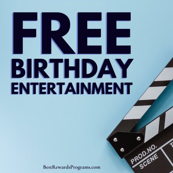 20+ Places with Free Entertainment for Your Birthday 🎬
