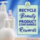 Recycle Beauty Product Containers for Rewards