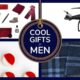Cool Gifts Men