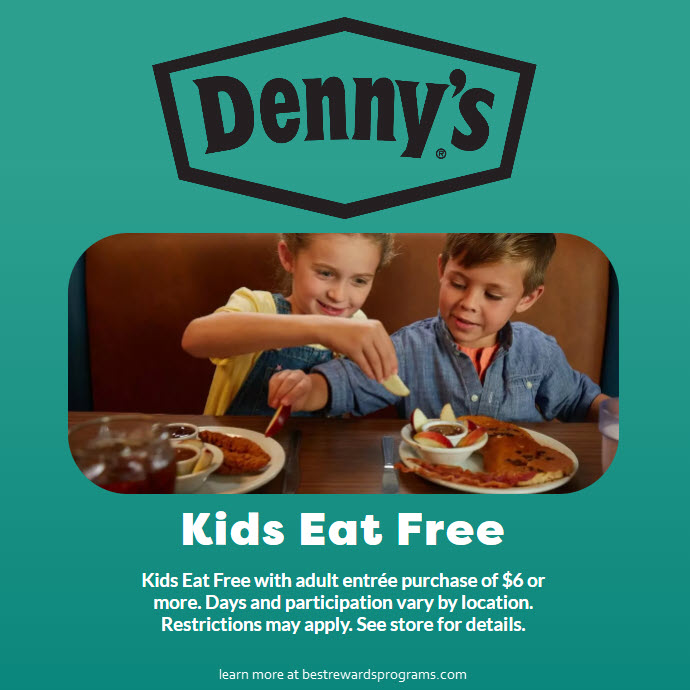 Kids Eat Free at Denny’s Best Rewards Programs