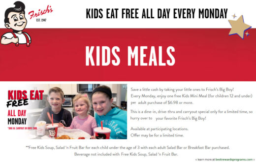 Kids Eat Free at Frisch's Big Boy details at bestrewardsprograms.com
