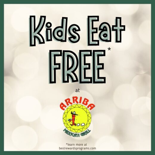 Kids Eat Free at Arriba Mexican Grill