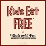 Kids Eat Free at Black-eyed Pea | Best Rewards Programs