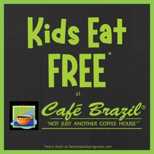 Kids Eat Free at Café Brazil details at bestrewardsprograms.com