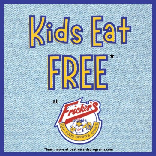Kids Eat Free at Fricker's details at bestrewardsprograms.com