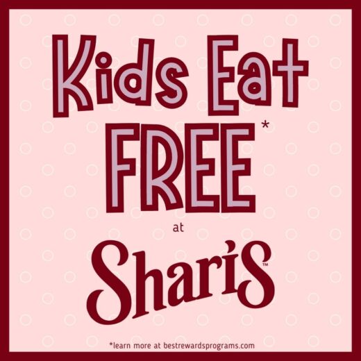 Kids Eat Free at Shari's details at bestrewardsprograms.com