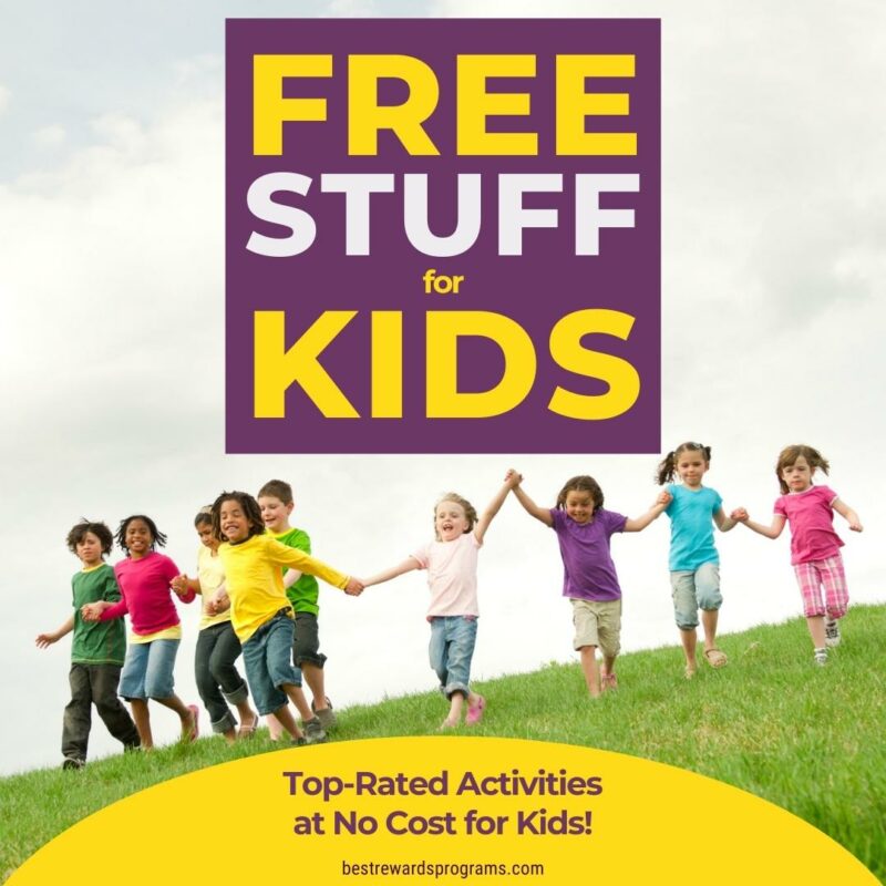 Free Stuff for Kids in 2024 Best Rewards Programs