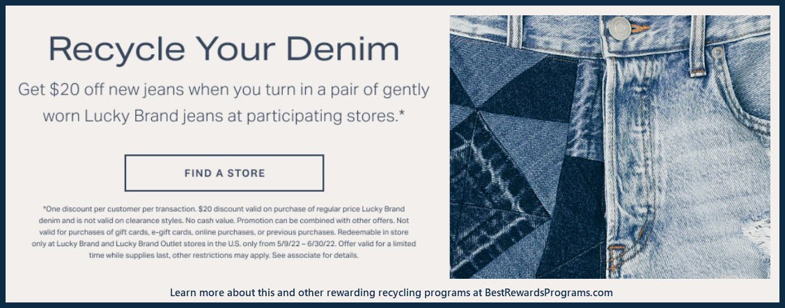 Barton Creek Square - Lucky Brand Recycle Your Denim— Get $20 off new jeans  when you turn in a pair of gently worn Lucky Brand jeans. See store  associate for details.