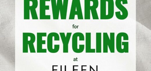 Earn Rewards When You Recycle at Eileen Fisher