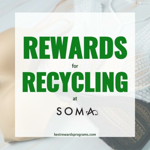 Earn Rewards When You Recycle at Soma