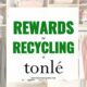 Earn Rewards When You Recycle at tonlé