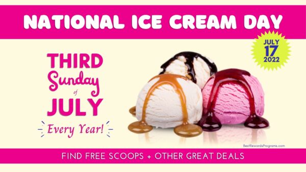 National Ice Cream Day 2022 on Sunday, July 17th