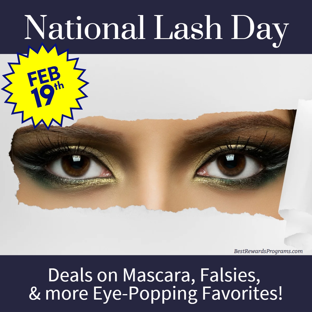 Ultimate Guide to 2023 National Lash Day Promotions & Deals