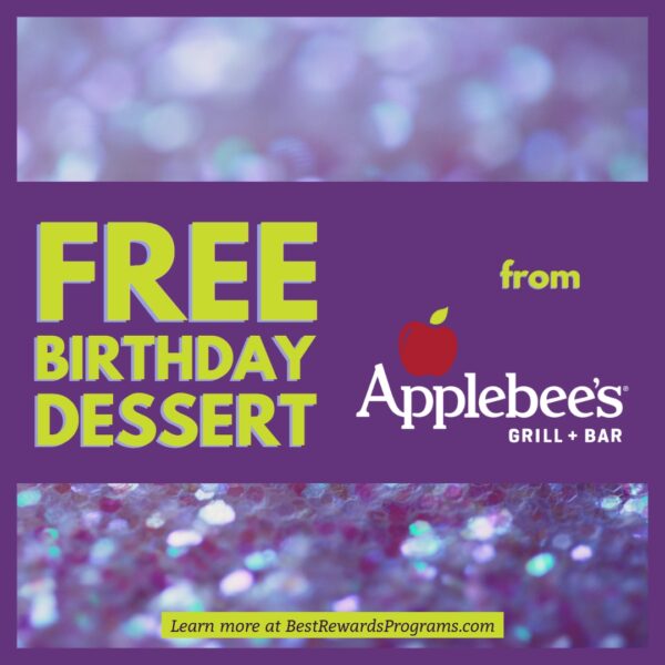 🍎 Applebee’s Free Birthday Gift Best Rewards Programs