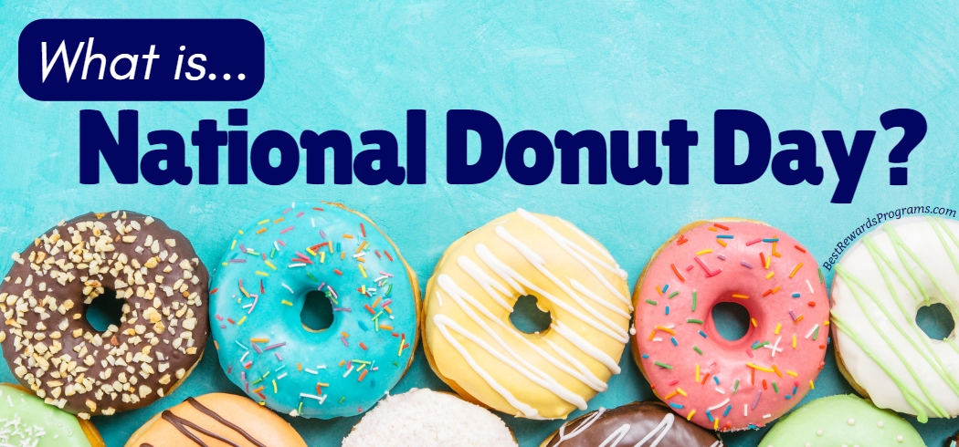 Sweet National Doughnut Day Deals 🍩 | Best Rewards Programs