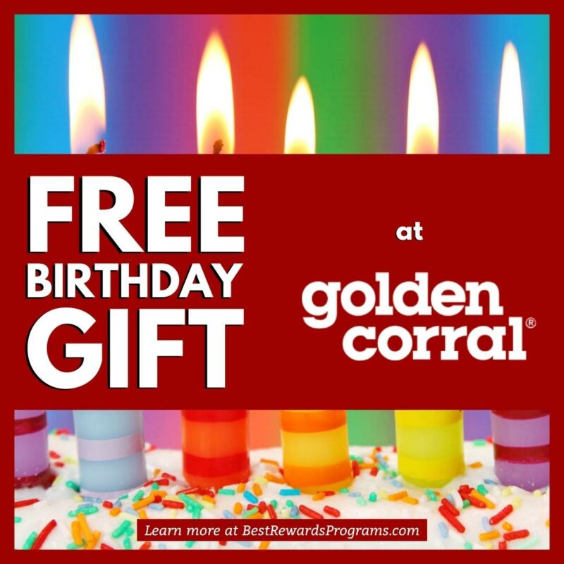 Golden Corral Free Birthday Meal ?️ Best Rewards Programs