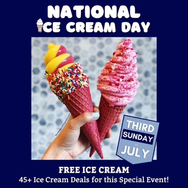 🍦 Great ice cream offers for National Ice Cream Day 2023!