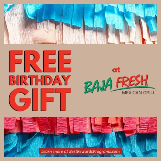 Baja Fresh Mexican Grill Birthday Gift