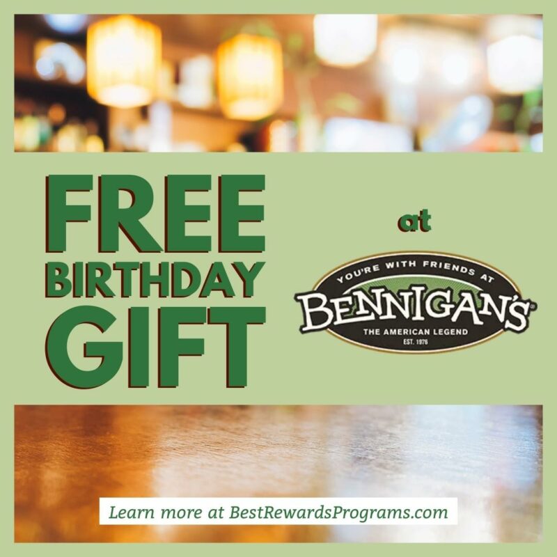 Free Birthday Meal at Bennigan's ?️ Best Rewards Programs