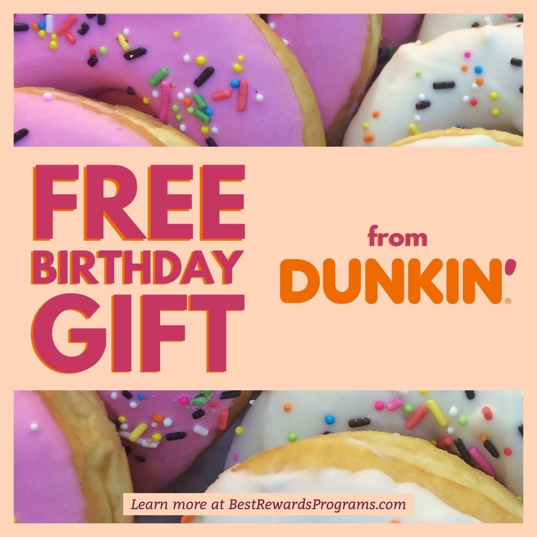 Free Birthday Gift at Dunkin Donuts Best Rewards Programs