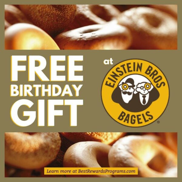 Get A FREE Birthday Gift At Einstein Bros Bagels   Einstein Bagels Near Me 600x600 