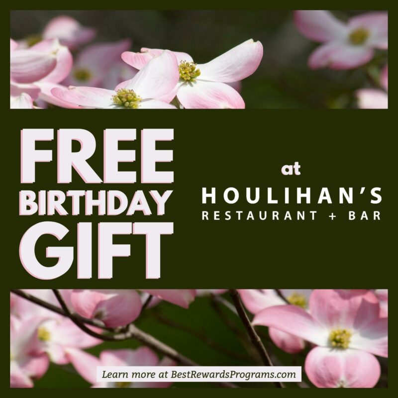 Houlihan's Free Birthday Meals ?️ Best Rewards Programs