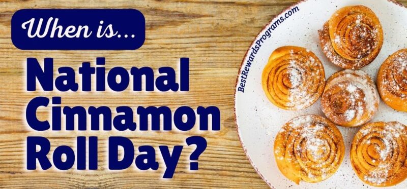 National Cinnamon Roll Day Specials 🤩 Best Rewards Programs