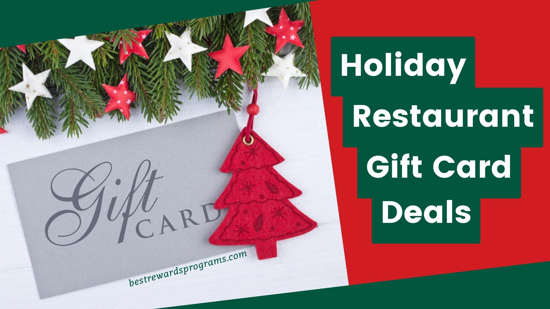 Holiday Gift Card Deals 2024 Best Rewards Programs