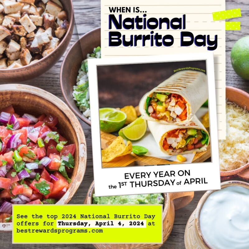 National Burrito Day Deals 2024 🌯 Best Rewards Programs