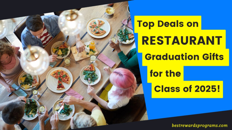 Restaurant Graduation Gift Deals 2025