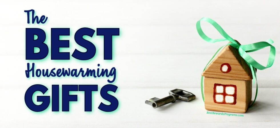 The Best Housewarming Gifts