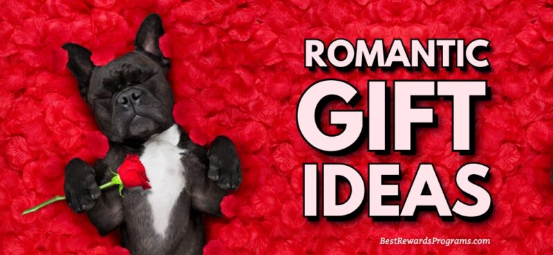Ideas Romantic Gifts