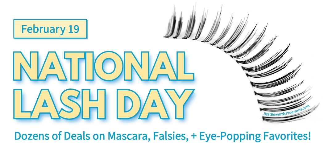 Ultimate Guide to 2026 National Lash Day Promotions & Deals!