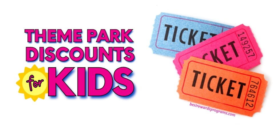 Theme Park Discounts for Kids