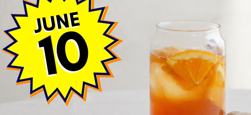 National Iced Tea Day Specials and Contests for 2026
