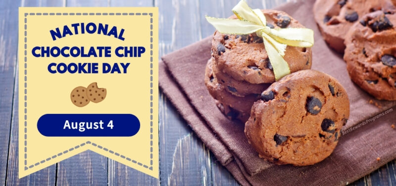 National Chocolate Chip Cookie Day Deals Guide August 4