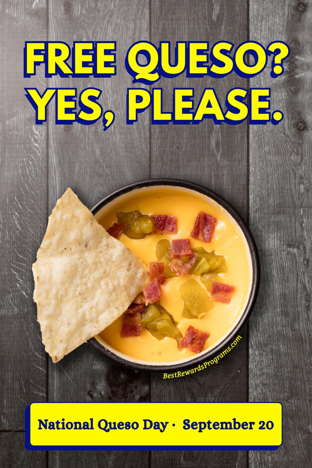 Free queso? Yes, please. National Queso Day 2026 on September 20